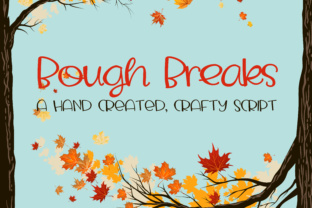 Bough Breaks: A Display Font Built for Attention